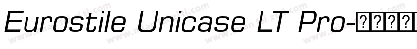 Eurostile Unicase LT Pro字体转换